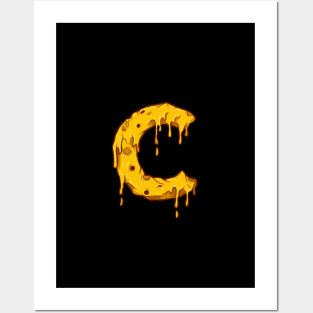 C Cheese Melted Posters and Art